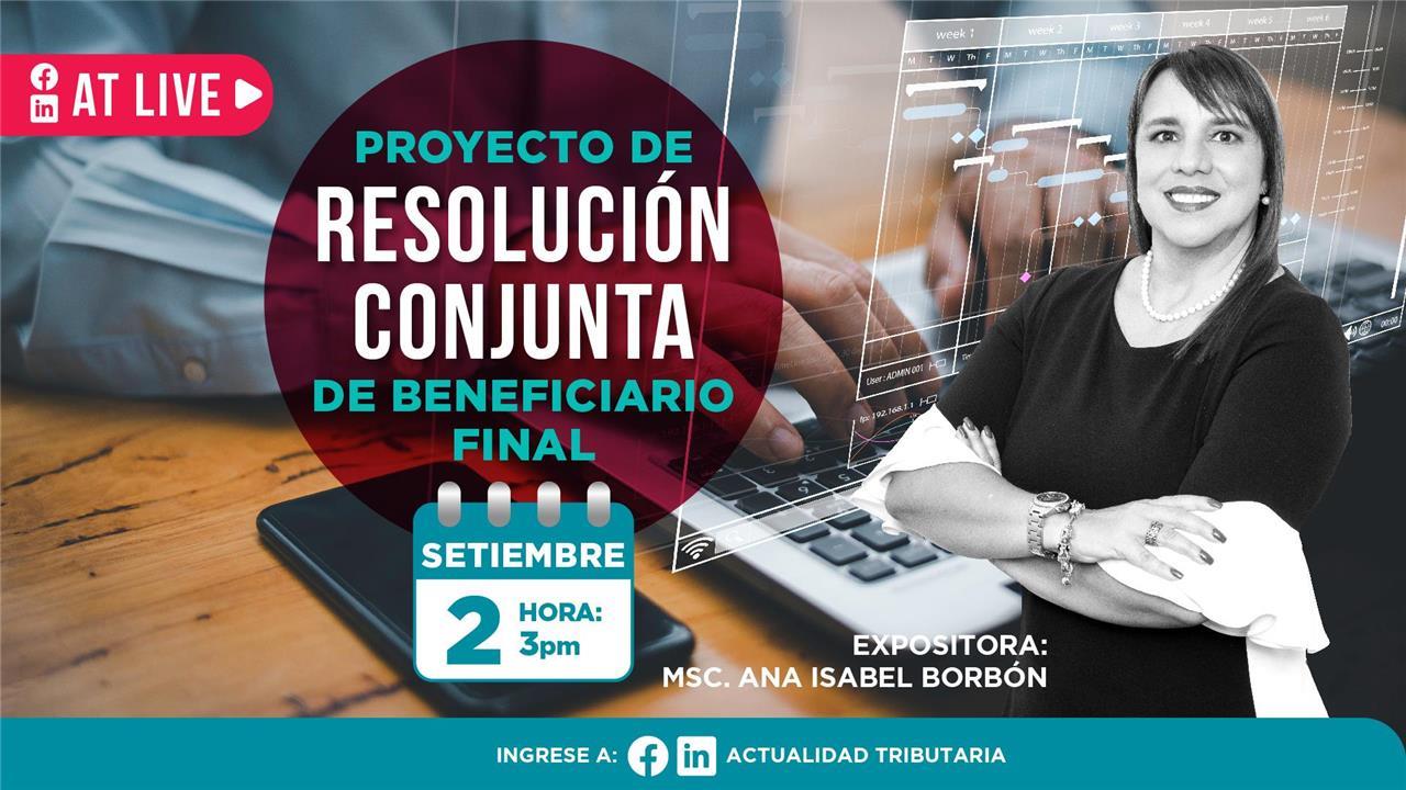 AT Live: Proyecto de resolución conjunta de Beneficiario Final