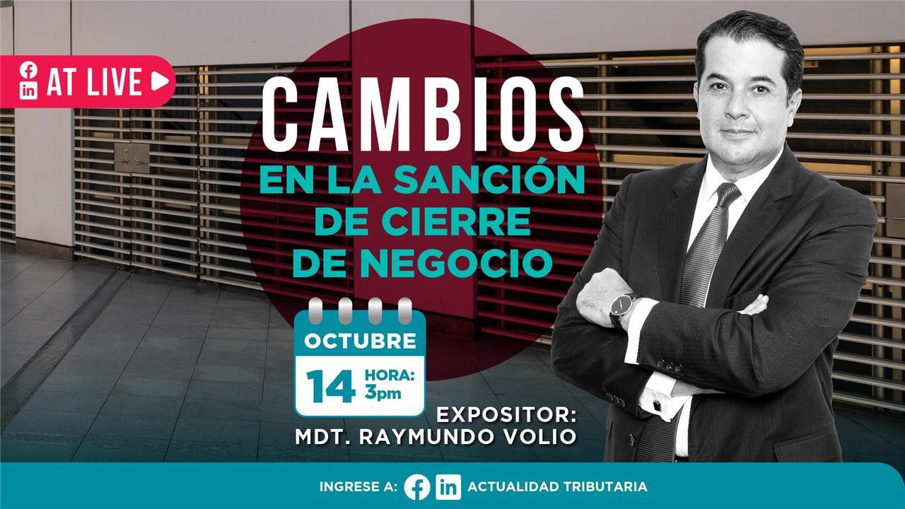 AT Live: Cambios en la sanción de cierre de negocios