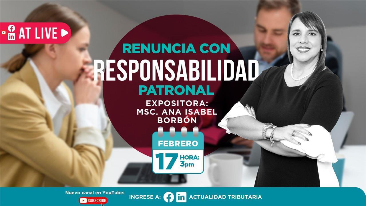 AT Live: Renuncia con responsabilidad patronal