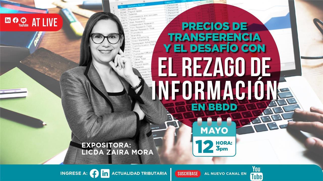 AT Live: Precios de Transferencia y el desafío con el rezago de información en BBDD