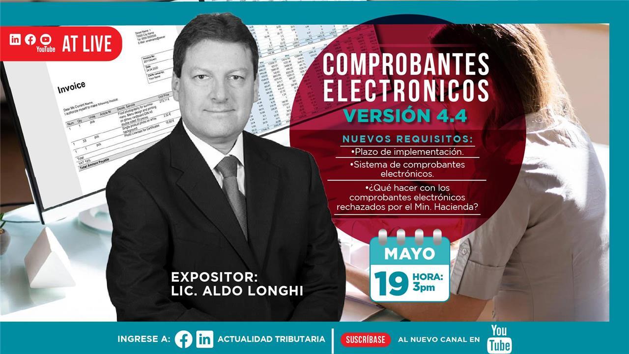 AT Live: Comprobantes Electrónicos versión 4.4. Nuevos requisitos