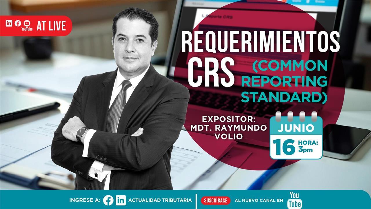 AT Live: Requerimientos CRS (Common Reporting Standard)
