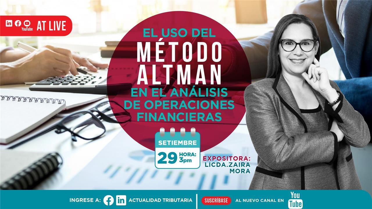 AT Live: El uso del Método Altman en el análisis de operaciones financieras