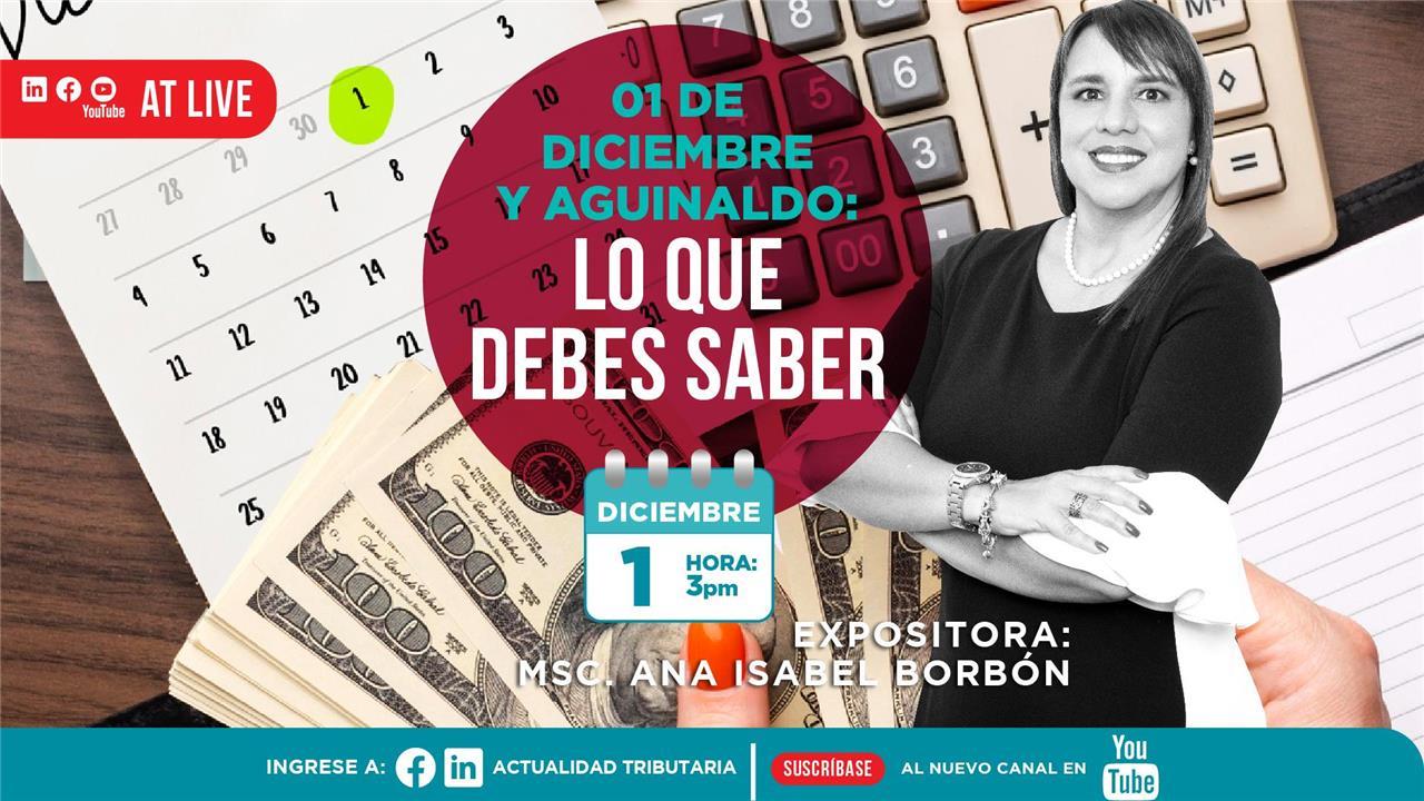 AT Live: 01 de Diciembre y Aguinaldo: Lo que Debes Saber
