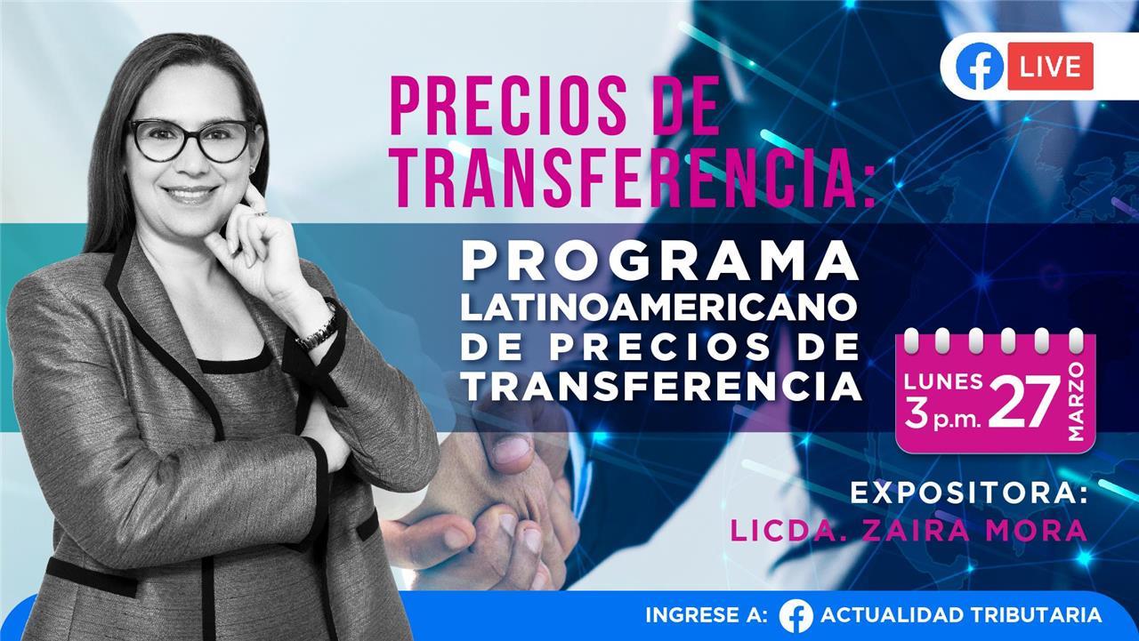 FB Live: Programa Superior Latinoamericano de Precios de Transferencia