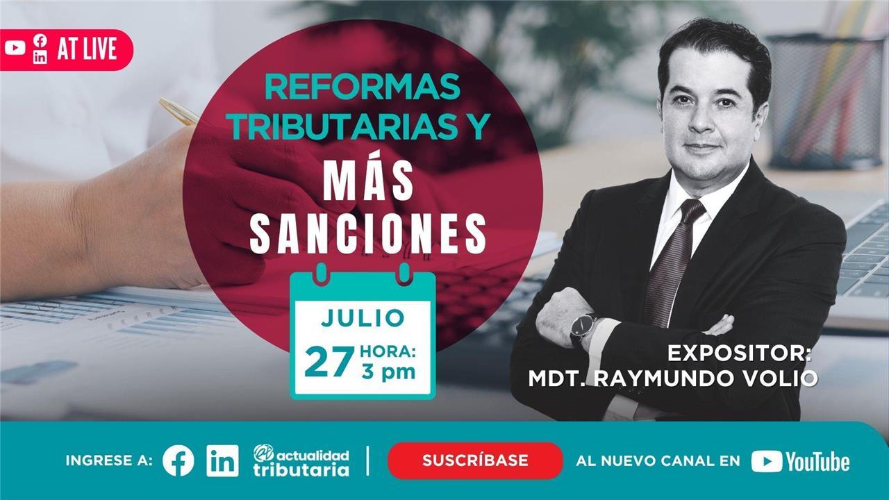 AT Live: Reformas tributarias y nuevas sanciones