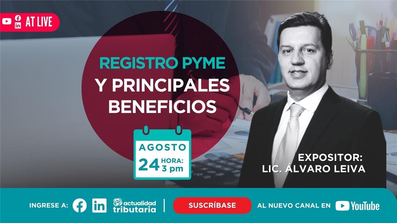 AT Live: Registro PYME y principales beneficios